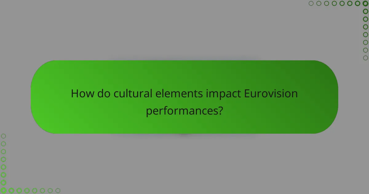 How do cultural elements impact Eurovision performances?