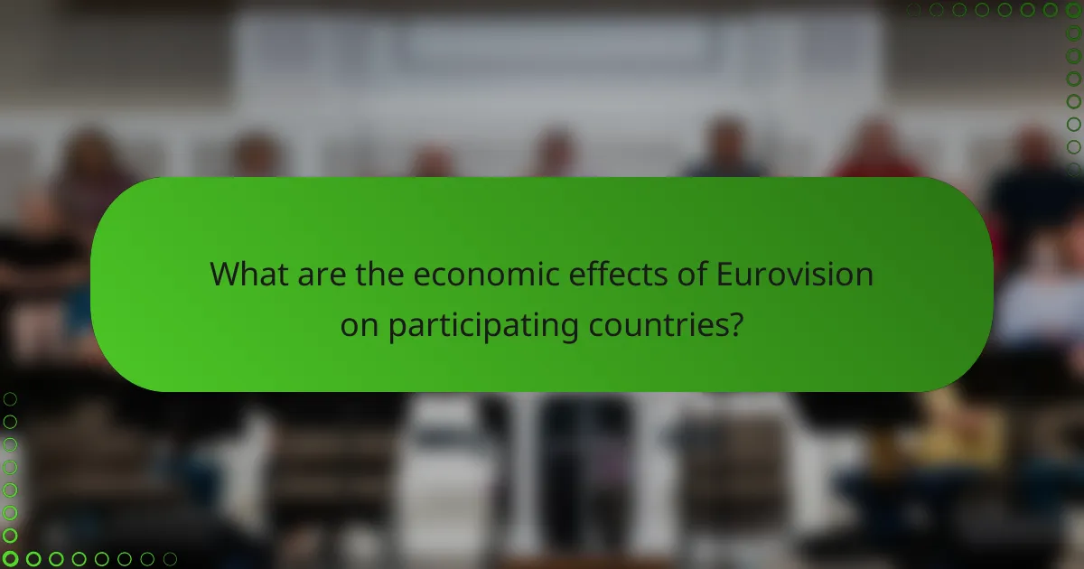 What are the economic effects of Eurovision on participating countries?