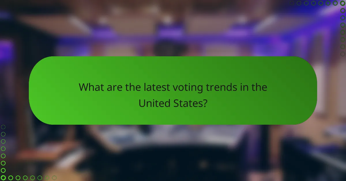 What are the latest voting trends in the United States?