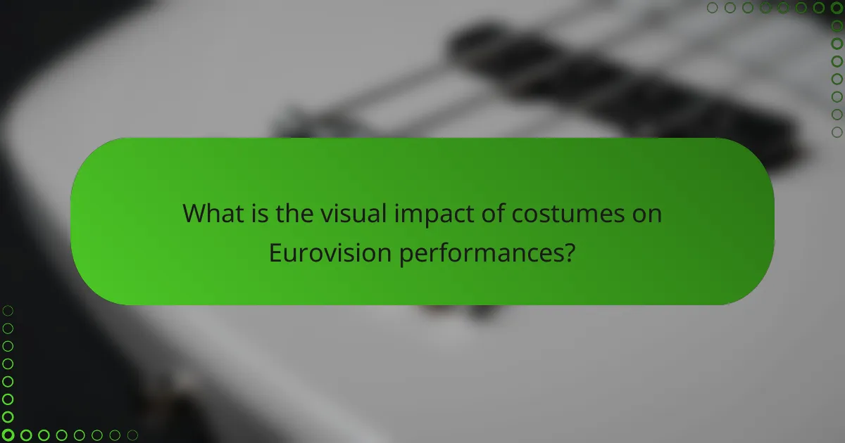 What is the visual impact of costumes on Eurovision performances?